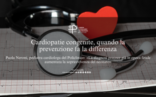 Cardiopatie congenite, quando la prevenzione fa la differenza