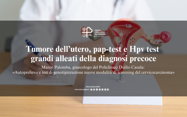 Tumore dell’utero, pap-test e Hpv test grandi alleati della diagnosi precoce