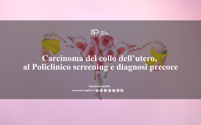 Carcinoma del collo dell’utero, al Policlinico screening e diagnosi precoce
