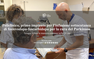Policlinico, primo impianto per l’infusione sottocutanea di foslevodopa-foscarbidopa per la cura del Parkinson