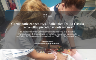 Cardiopatie congenite, l’1 per cento dei neonati ne soffre: al Policlinico 600 piccoli pazienti in cura