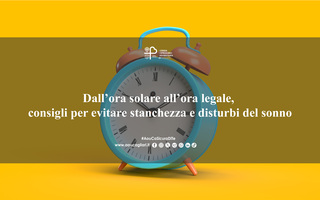 Dall’ora solare all’ora legale, consigli per evitare stanchezza e disturbi del sonno