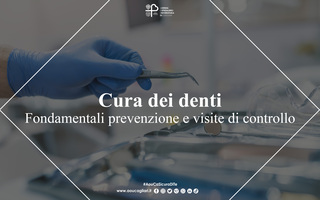 Cura dei denti, fondamentali prevenzione e visite di controllo