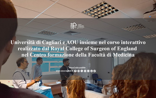 UniCa e Aou insieme nel corso interattivo del Royal College of Surgeon of England al Centro formazione della Facoltà di Medicina
